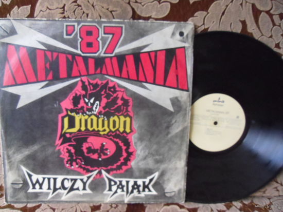 Виниловая пластинка METALMANIA '87. Wilczy pajak. Dragon.
