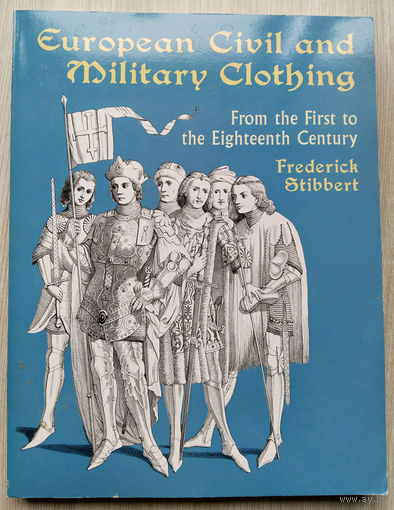 European Civil and Military Clothing. USA. 2001