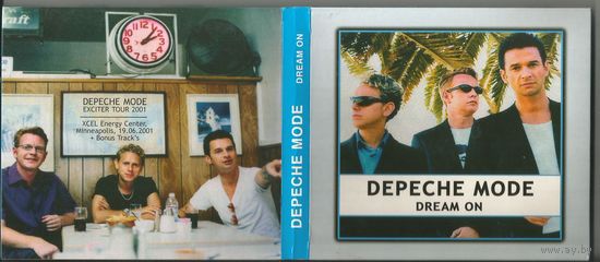 DEPECHE MODE	Dream On 2CD (Live at XCEL Energy Center, Minneapolis, 19.06.2001 + 7bonus