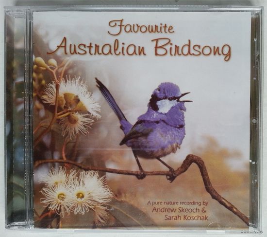 CD Andrew Skeoch & Sarah Koschak – Favourite Australian Birdsong (2001)