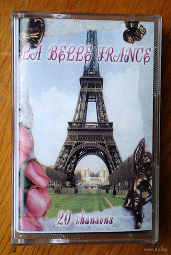 La Belle France (Audio-Cassette)
