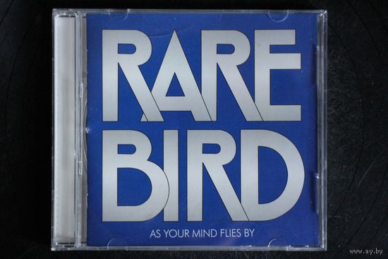 Rare Bird – As Your Mind Flies By (2007, CD)