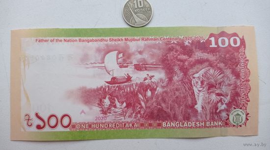 Werty71 Бангладеш 100 така 2020 100-летие отца нации Бангабандху шейха Муджибура Рахмана UNC банкнота