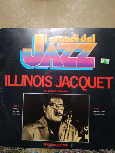 ILINOIS JACQUET - I Grandi Del Jazz, LP 1981, Italy