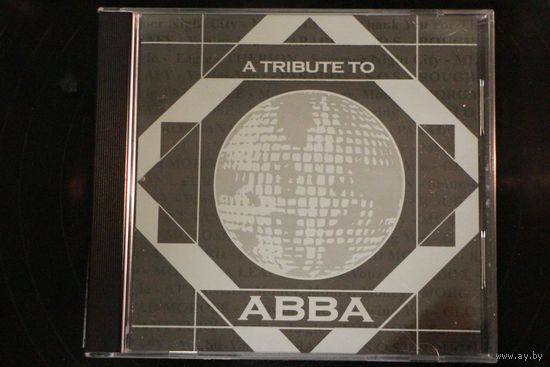 Various - A Tribute To ABBA (2001, CD)