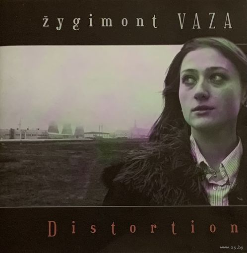 CD zygimont VAZA (Жыгімонт Ваза) – Distortion (2006)