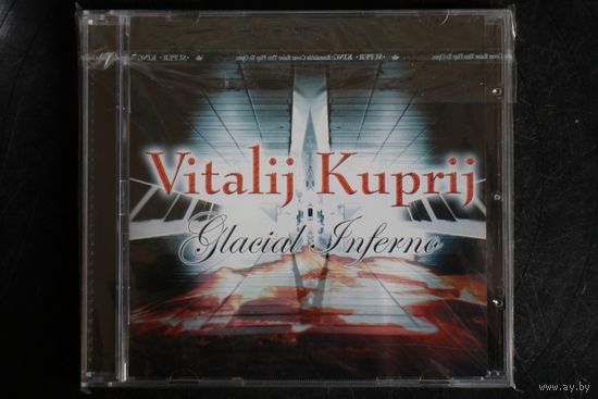 Vitalij Kuprij – Glacial Inferno (2007, CD)