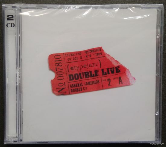 2CD Etypejazz - Double Live (2004) Smooth Jazz, Soul-Jazz, Contemporary Jazz