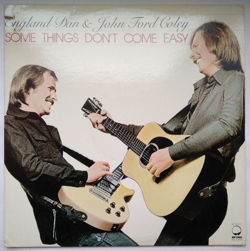 LP England Dan & John Ford Coley - Some Things Don't Come Easy (1978)