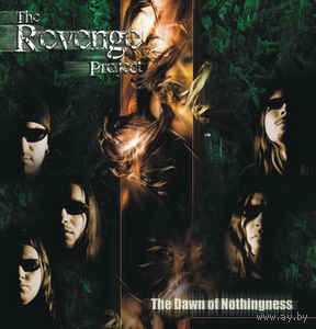 The Revenge Project The Dawn of Nothingness