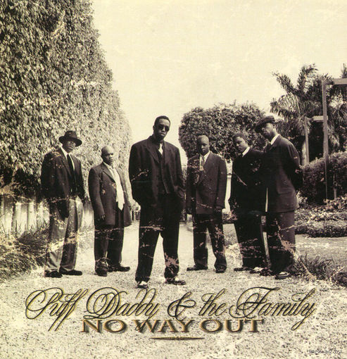 Puff Daddy & The Family No Way Out