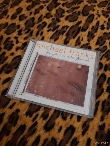 CD Michael Franks - Barefoot on the beach