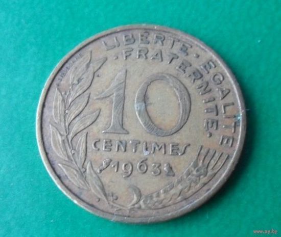 10 сантим Франция 1963 г.в.
