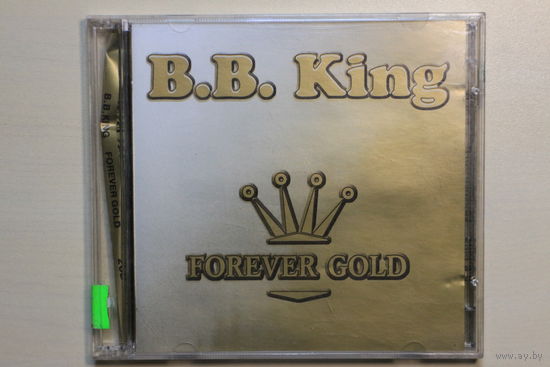 B.B. King – Forever Gold (1999, 2xCD)