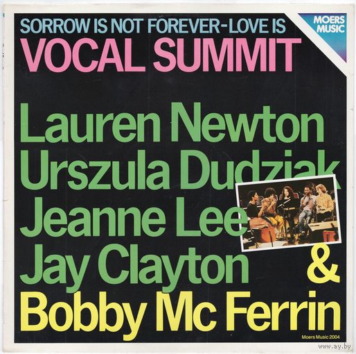 LP Vocal Summit & Bobby McFerrin 'Sorrow Is Not Forever - Love Is'