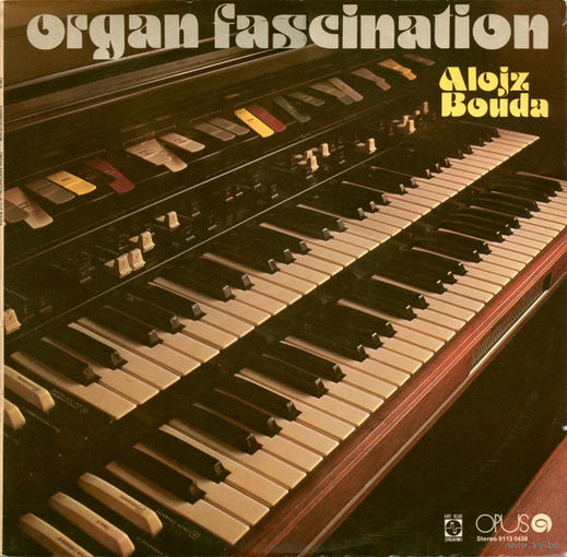 Alojz Bouda – Organ Fascination