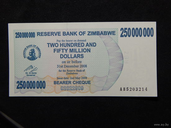 Зимбабве 250 миллионов долларов 2008г.UNC